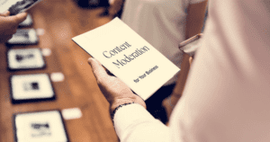 The Complete Guide to Understanding What Content Moderation Means for Your Business